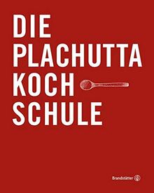 Die Plachutta Kochschule von Ewald Plachutta | Buch | Zustand gut