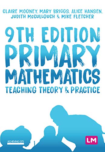 Primary Mathematics: Teaching Theory and Practice (Achieving Qts)