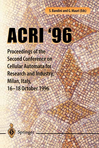 ACRI '96. Proceedings of the second Conference on Cellular Automata for Research and Industry, Milan, Italy, 16-18 October 1996