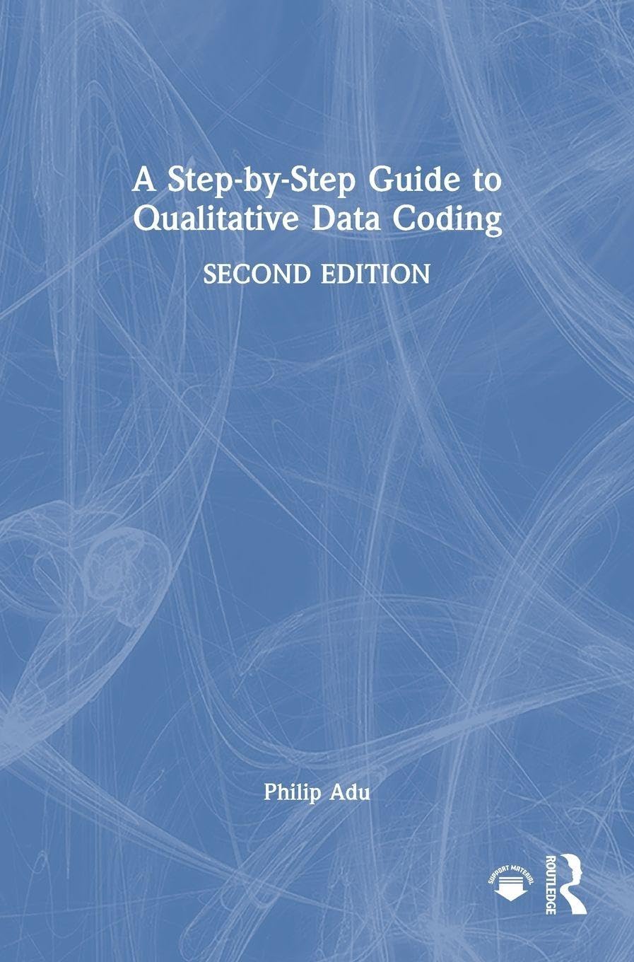 A Step-by-Step Guide to Qualitative Data Coding