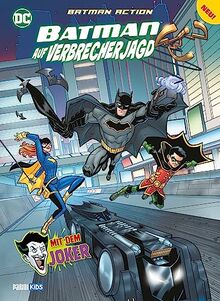 Batman Action: Bd. 1: Batman auf Verbrecherjagd