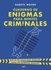 Cuaderno de enigmas para mentes criminales (Martínez Roca)