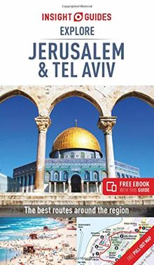 Insight Guides Explore Jerusalem & Tel Aviv (Insight Explore Guides)