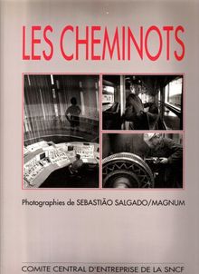 Les cheminots de Photographies de Sebastiao Salgado / Magnum | Livre | état bon