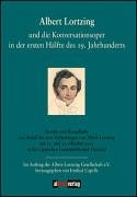 Albert Lortzing und die Konversationsoper in der ersten Hälfte des 19. Jahrhunderts: Bericht vom Roundtable aus Anlaß des 200. Geburtstages von Albert ... in der Lippischen Landesbibliothek Detmold
