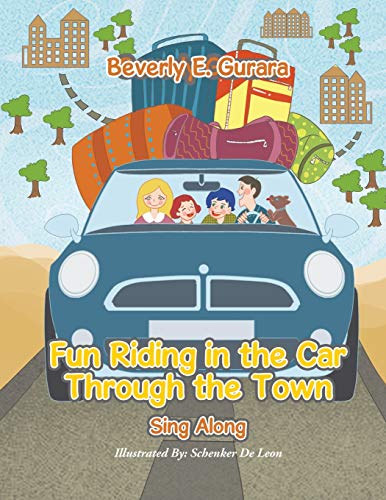 Fun Riding in the Car Through the Town: Sing Along