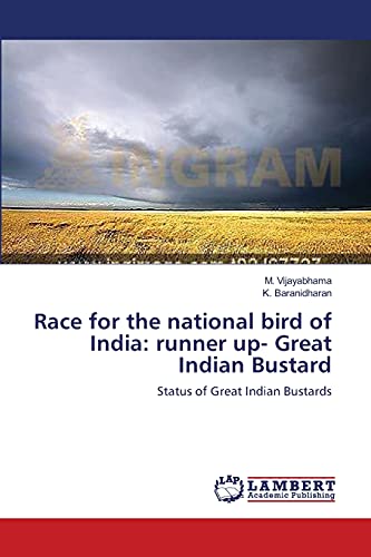 Race for the national bird of India: runner up- Great Indian Bustard: Status of Great Indian Bustards
