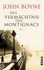 Das Vermächtnis der Montignacs: Roman