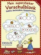 Mein superstarker Vorschulblock. Zahlen, Buchstaben, Konzentration