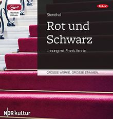 Rot und Schwarz: Ungekürzte Lesung mit Frank Arnold (2 mp3-CDs)