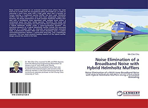 Noise Elimination of a Broadband Noise with Hybrid Helmholtz Mufflers: Noise Elimination of a Multi-tone Broadband Noise with Hybrid Helmholtz Mufflers Using a Simulated Annealing