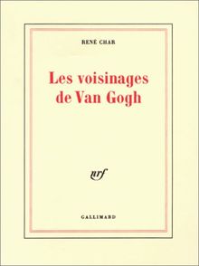 Les Voisinages de Van Gogh