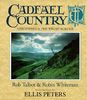 Cadfael Country: Shropshire and the Welsh Borders