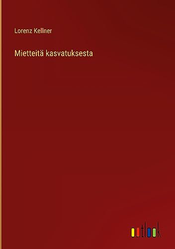 Mietteitä kasvatuksesta