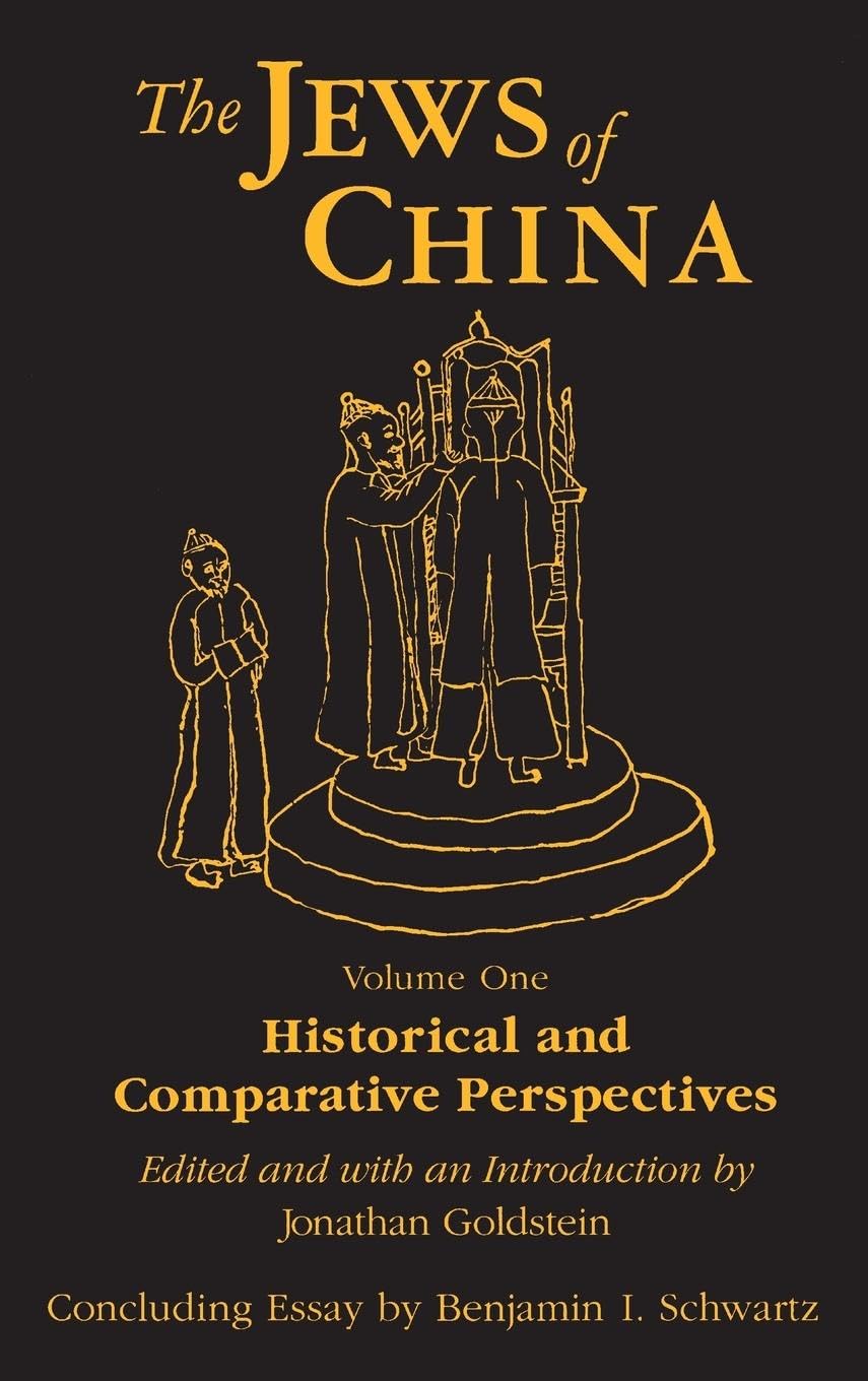 The Jews of China: v. 1: Historical and Comparative Perspectives