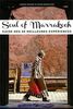 Soul of Marrakech : guide des 30 meilleures expériences