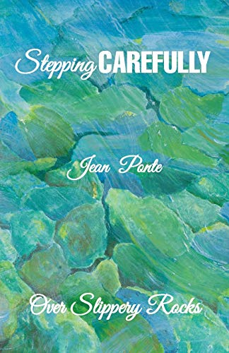 Stepping Carefully
