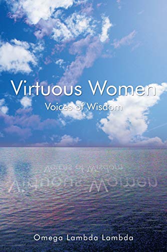 Virtuous Women: Voices of Wisdom