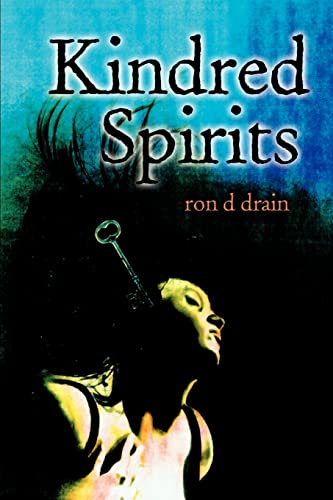 Drain, Ron D Kindred Spirits