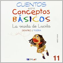 CONCEPTOS BÁSICOS - 11  DENTRO / FUERA: Dentro/fuera (Cuentos sobre conceptos básicos, Band 11)