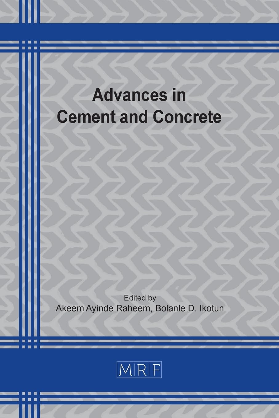 Advances in Cement and Concrete (Materials Research Proceedings, Band 51)