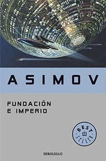 Fundación e imperio (Ciclo de la Fundación)