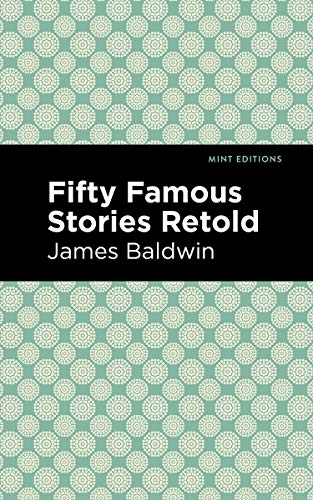 Fifty Famous Stories Retold (Mint Editions―Short Story Collections and Anthologies)