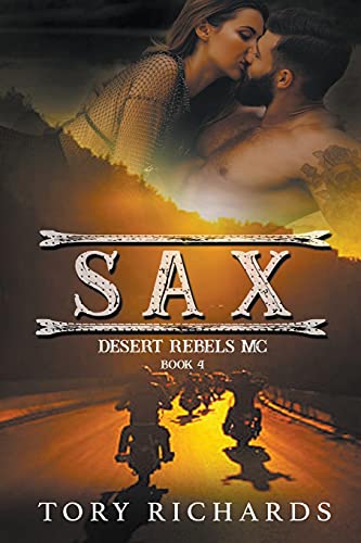 Sax (Desert Rebels MC, Band 4)