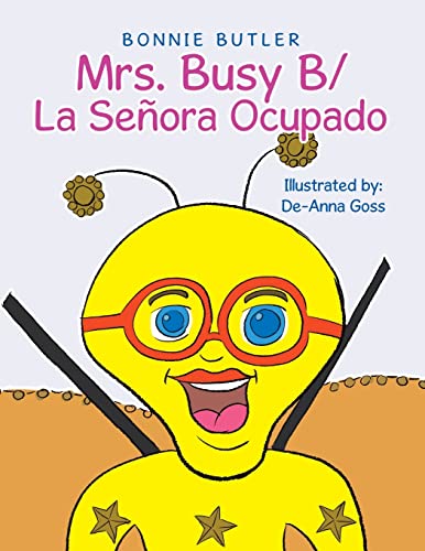 Mrs. Busy B/ Señora Ocupada B