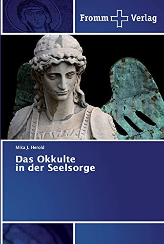 Das Okkultein der Seelsorge