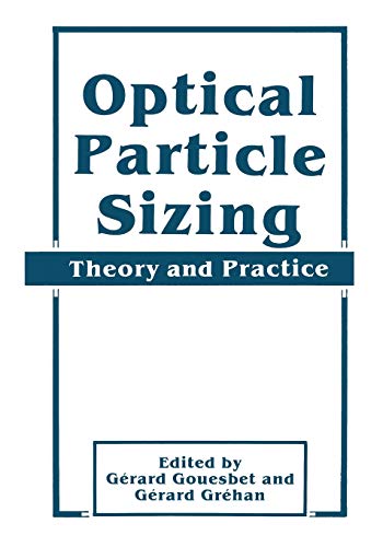 Optical Particle Sizing: Theory And Practice