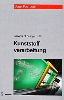 Kunststoffverarbeitung