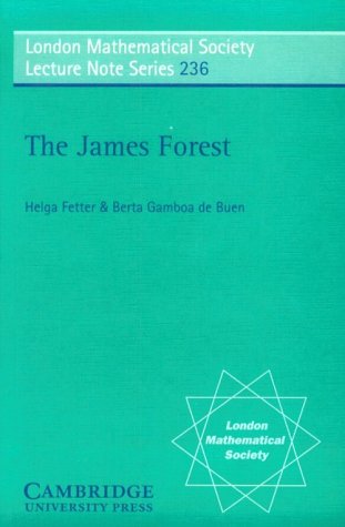 The James Forest. (London mathematical society, lecture note series, vol.236)