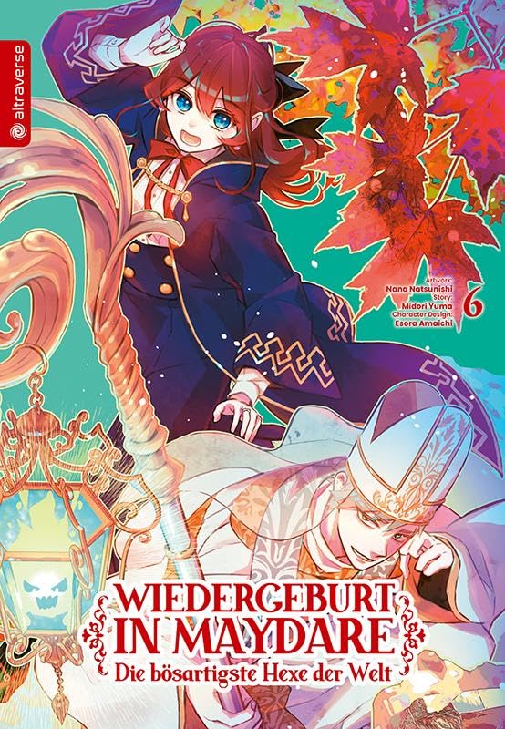 Wiedergeburt in Maydare - Die bösartigste Hexe der Welt 06 - Midori Yuma Nana Natsunishi Kartoniert (TB)