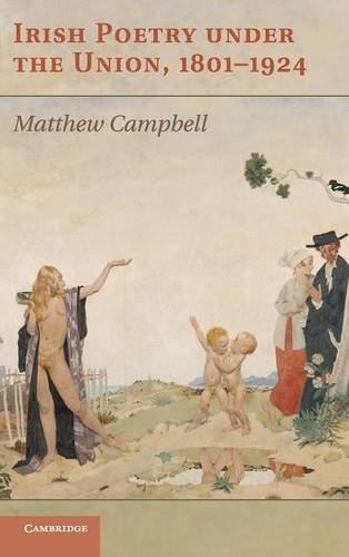 Irish Poetry under the Union, 1801–1924