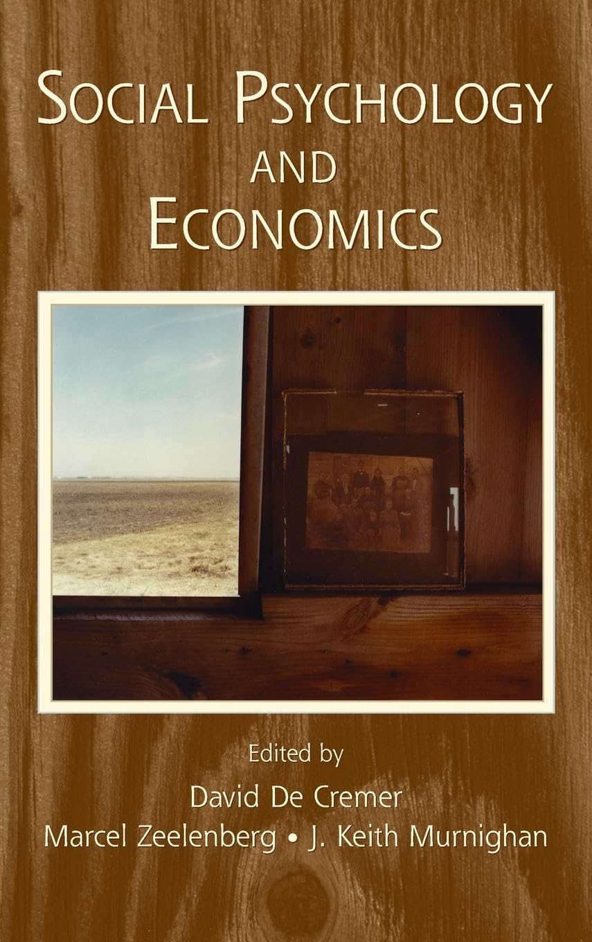 Social Psychology and Economics (Society for Judgement & Decision Making)