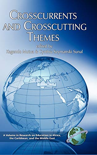 Crosscurrents and Crosscutting Themes (HC) (Research on Education in Africa, the Caribbean, And the Middle East)