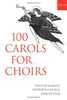 100 Carols for Choirs (For Choirs Collections)