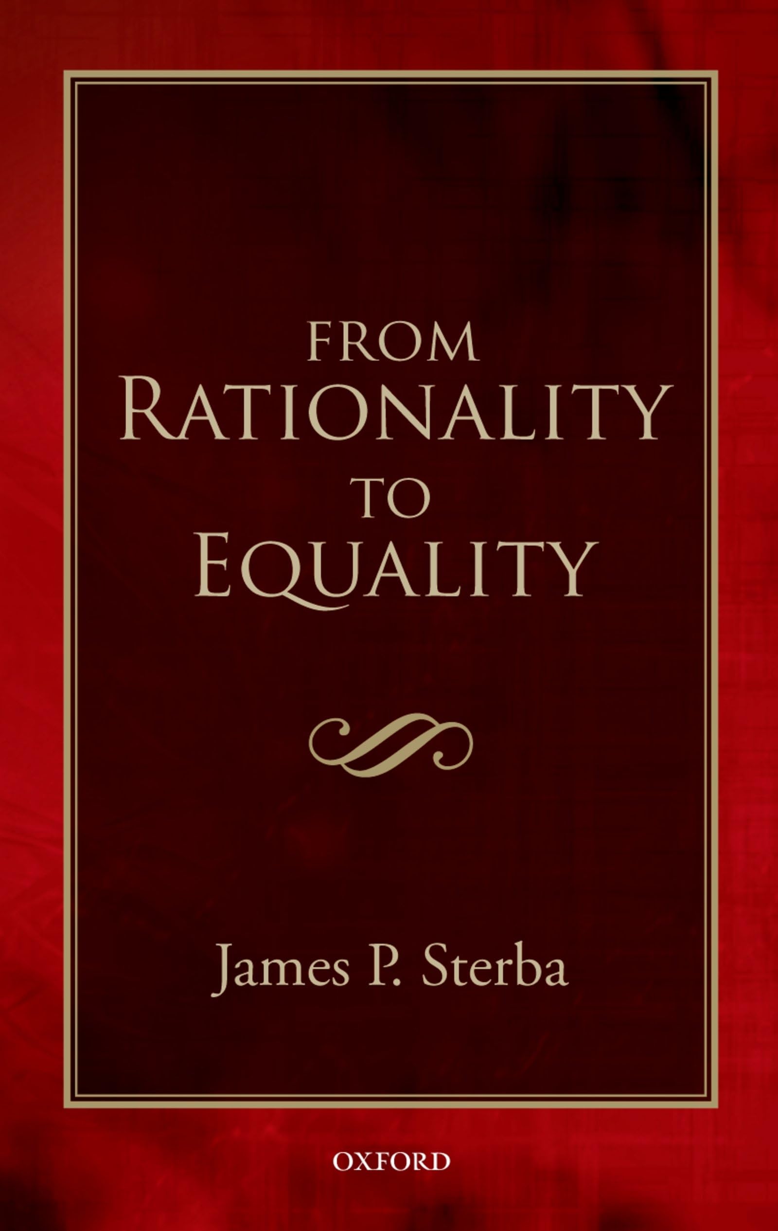 FROM RATIONALITY TO EQUALITY