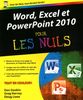 Word, Excel et PowerPoint 2010 pour les nuls