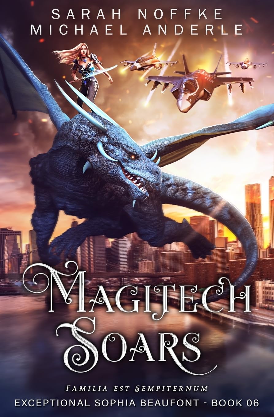 Magitech Soars (The Exceptional Sophia Beaufont, Band 6)