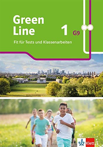Green Line 1 G9: Fit für Tests und Klassenarbeiten. Arbeitsheft mit Lösungen und Mediensammlung Klasse 5 (Green Line G9. Ausgabe ab 2019)