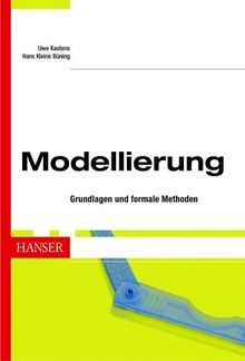 Modellierung: Grundlagen und formale Methoden