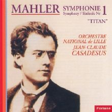 Symphonie N°1 en Ré Majeur "Titan"