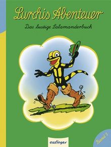 Lurchis Abenteuer 05: Das lustige Salamanderbuch | Buch | Zustand sehr gut