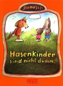 Hasenkinder sind nicht dumm (Beltz & Gelberg) von JANOSCH | Buch | Zustand akzeptabel