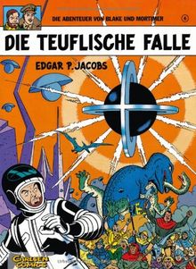 Die Abenteuer von Blake und Mortimer, Bd.6, Die teuflische Falle