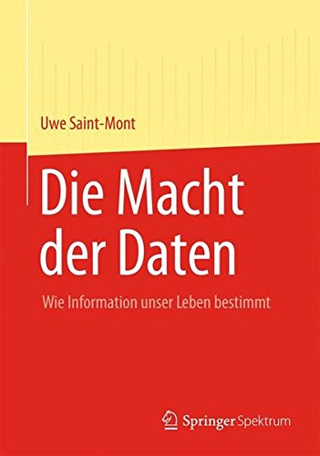 Die Macht der Daten - Uwe Saint-Mont Kartoniert (TB)