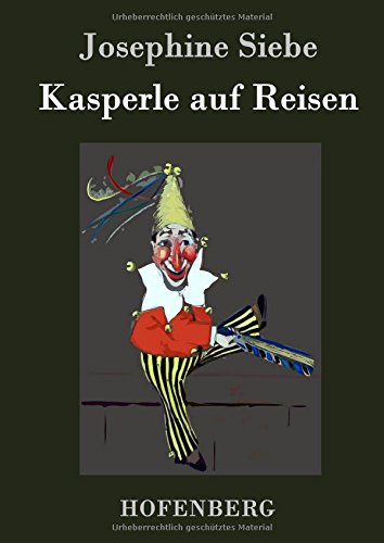 Kasperle auf Reisen