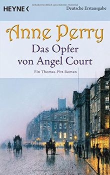 Das Opfer von Angel Court: Ein Thomas-Pitt-Roman